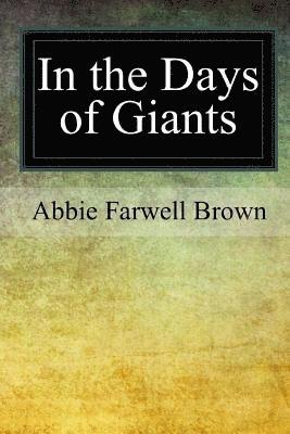 In the Days of Giants 1