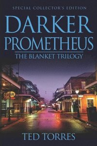 bokomslag Darker Prometheus: Special Collector's Edition