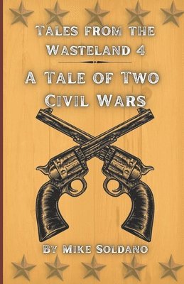 bokomslag A Tale of Two Civil Wars