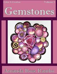 bokomslag Color A Creation Gemstones: Volume 5