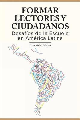 bokomslag Formar Lectores y Ciudadanos.: Desafios de la Escuela en America Latina