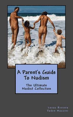 bokomslag A Parent's Guide to Nudism