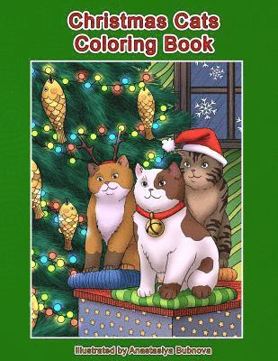Christmas Cats Coloring Book: Cats and Kittens Holiday Coloring Book for Adults