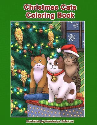 Christmas Cats Coloring Book: Cats and Kittens Holiday Coloring Book for Adults 1