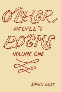 bokomslag Other People's Poems: Volume I