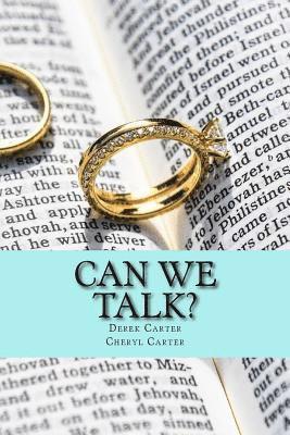 bokomslag Can We Talk?: A Proven Way to Build Intimacy, Communication and Closeness in Marriage