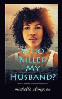 bokomslag Who Killed My Husband?