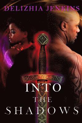 Delizhia Jenkins - Into The Shadows, Häftad
