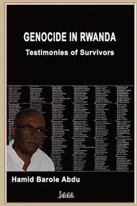 bokomslag Genocide in Rwanda: Testimonies of Survivors