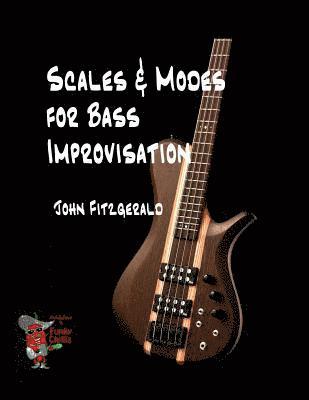 Scales and Modes for Bass Improvisation 1