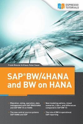 SAP BW/4HANA and BW on HANA 1