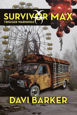 Davi Barker - Survivor Max III: Trigger Warnings, Häftad. Tillgänglighet: Lägg i varukorg