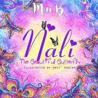 bokomslag Nali: The Beautiful Butterfly