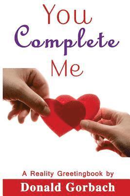 You Complete Me 1