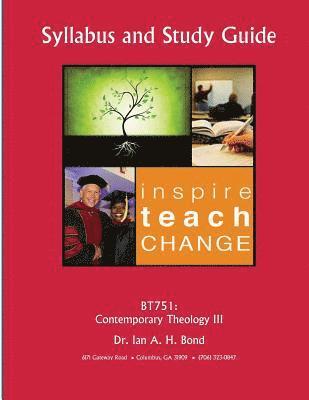 BT751 Contemporary Theology III 1