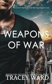 bokomslag Weapons of War: Explicit Edition