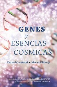 bokomslag Genes y Esencias Cósmicas
