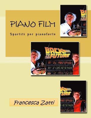 Piano Film: Spartiti Per Pianoforte 1