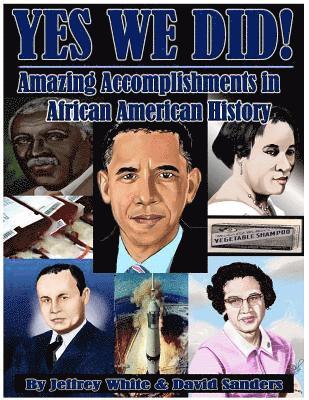 bokomslag Yes We Did! Amazing Accomplishments in African American History