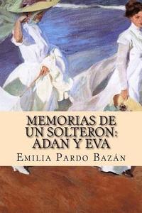 bokomslag Memorias de Un Solteron: Adan Y Eva