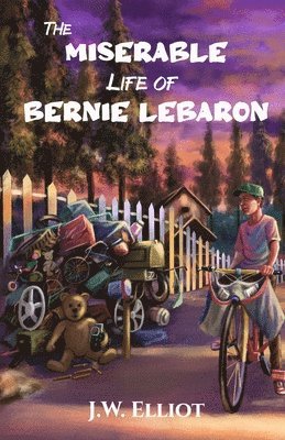 J W Elliot - Miserable Life of Bernie LeBaron, Häftad. Tillgänglighet: Tillfälligt slut