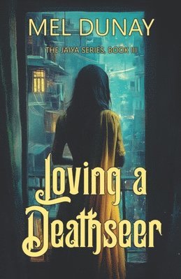 Loving a Deathseer