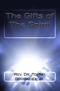 bokomslag The Gifts of The Spirit