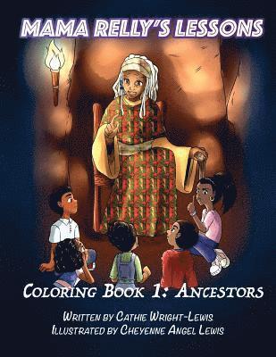 bokomslag Mama Relly's Lessons - Book 1: Ancestors