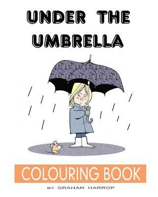 bokomslag Under the Umbrella: A Colouring Book