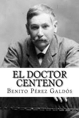 bokomslag El Doctor Centeno