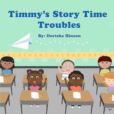 bokomslag Timmy's Story Time Troubles