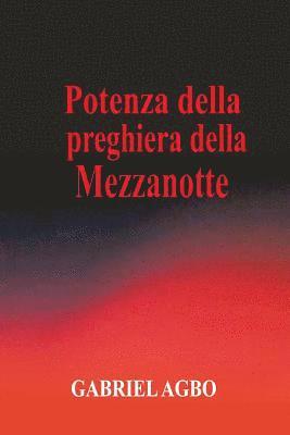 Gabriel Agbo - Potenza della preghiera della mezzanotte, Häftad