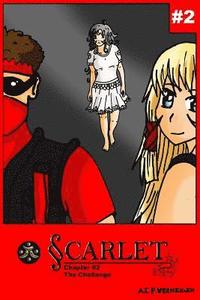 bokomslag Scarlet: The Challenge