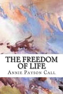 The Freedom of Life 1