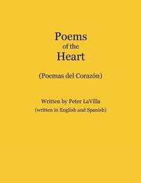 bokomslag Poems of the Heart: Poemas del Corazón