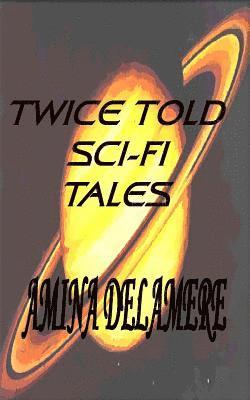 bokomslag Twice Told Sci-Fi Tales