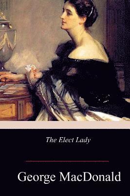 The Elect Lady 1