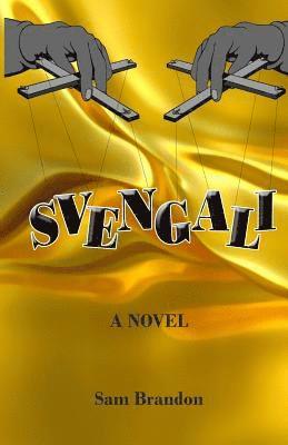 Svengali 1