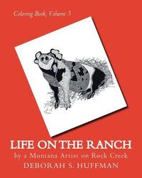 bokomslag Life on the Ranch: By a Montana Artist on Rock Creek