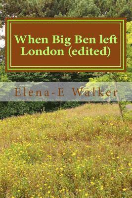 When Big Ben left London (edited) 1