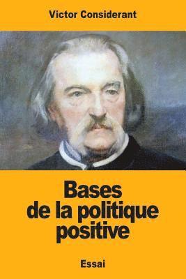 Victor Considerant - Bases de la politique positive, Häftad