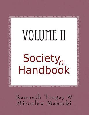Society(n) Handbook Volume II: What We Deserve 1