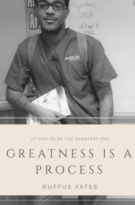 bokomslag Greatness is a Process: Bet On Yourself