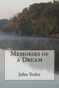 bokomslag Memories of a Dream
