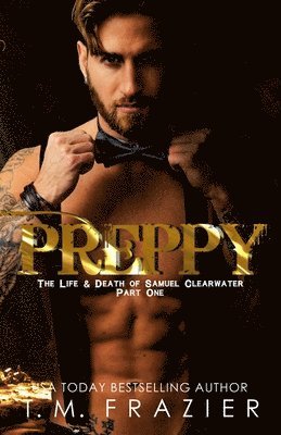 T. M. Frazier - Preppy, Part One, Häftad