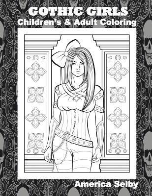 bokomslag GOTHIC GIRLS Children's and Adult Coloring Book: GOTHIC GIRLS Children's and Adult Coloring Book