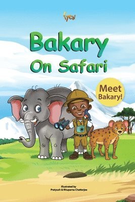 Bakary On Safari 1