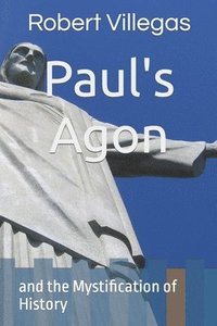 bokomslag Paul's Agon