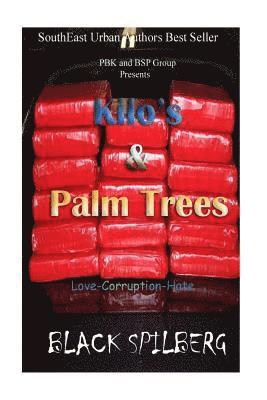 Kilos and Palm Trees 1
