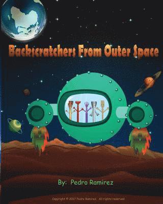 Backscratchers from Outer Space 1